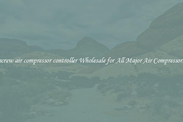 screw air compressor controller Wholesale for All Major Air Compressors