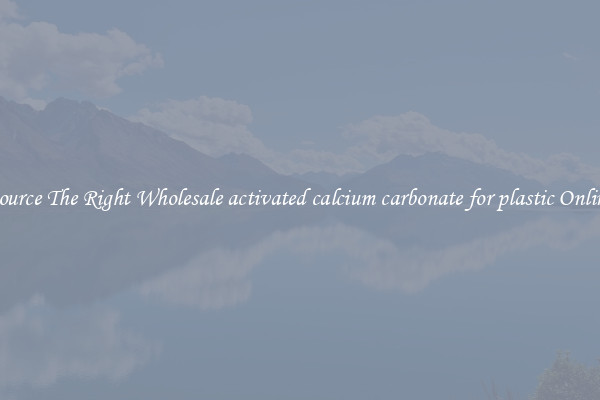 Source The Right Wholesale activated calcium carbonate for plastic Online